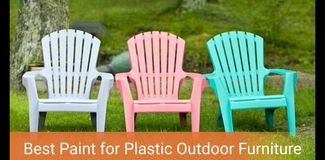 outdoor paint for plastic furniture outdoor paint for plastic furniture