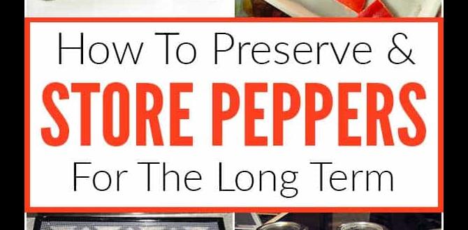 Storing and preserving peppers gardening tips for peppers Storing and preserving peppers gardening tips for peppers