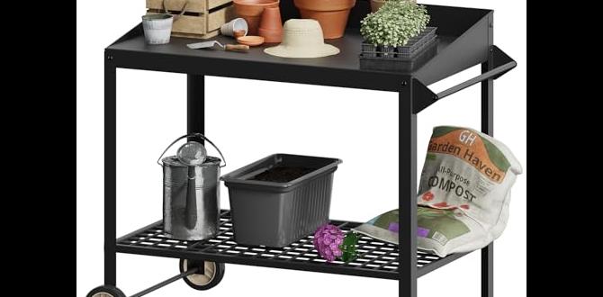 Types of work tables for gardening work table for gardening Types of work tables for gardening work table for gardening