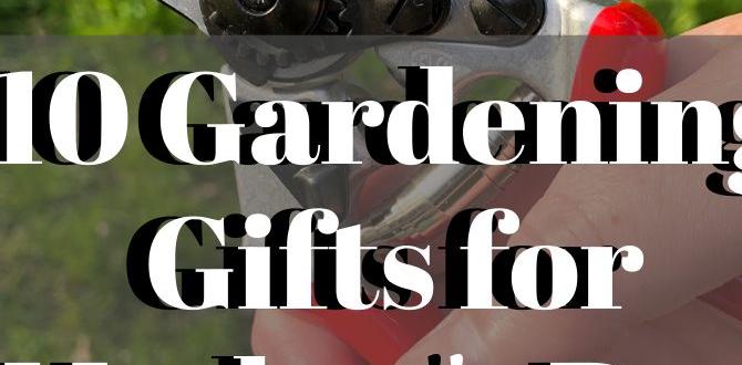 Understanding the gardeners' needs mothers day gifts for gardeners Understanding the gardeners' needs mothers day gifts for gardeners